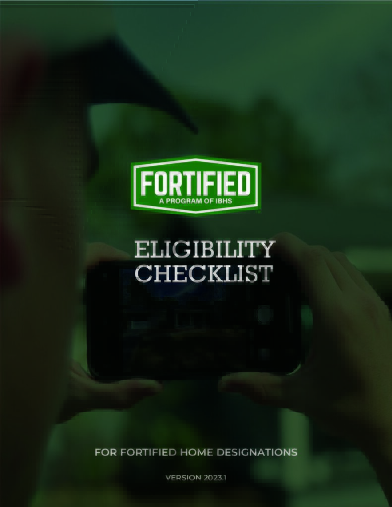 Eligibility Checklist for FORTIFIED Home Designations